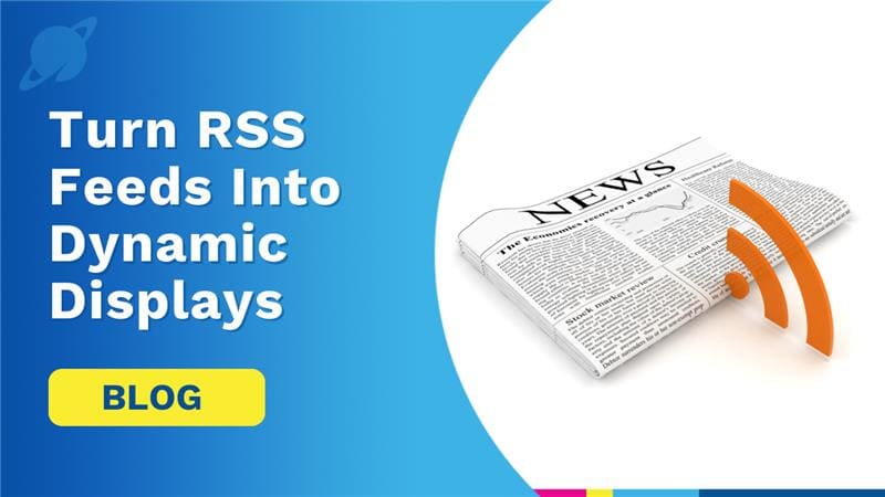 Turn Your Favorite RSS Feeds Into Dynamic Displays with Korbyt