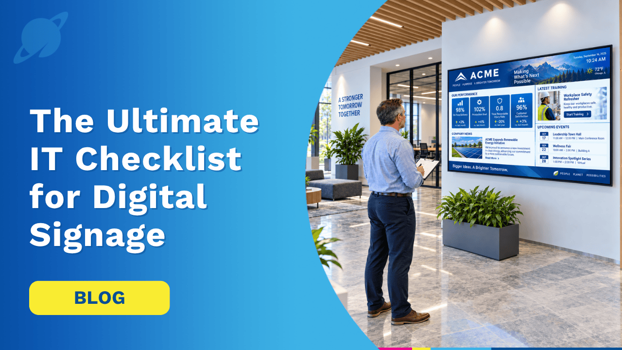 Digital Signage Guide for IT team